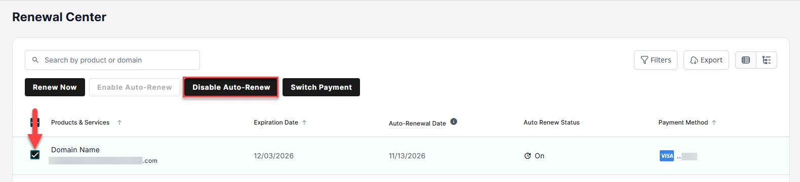 Renewal center, select product name and click disable auto-renew button