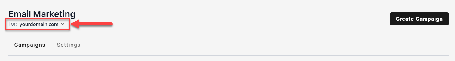 Campaigns tab - Domain selector